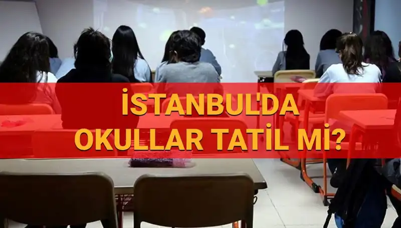 İstanbul'da 24-25 Nisan'da Okullar Tatil Mi? Son Durum Açıklandı!