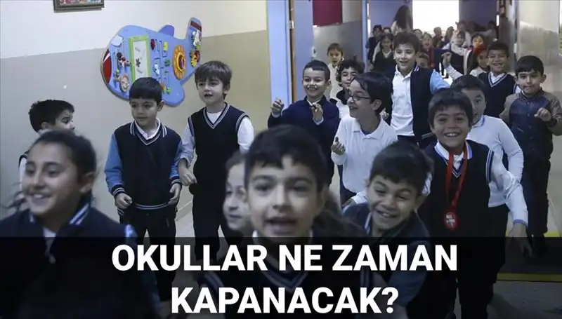 Okullar 2025’te Ne Zaman Kapanıyor? Yaz Tatili Süresi Değişecek Mi?