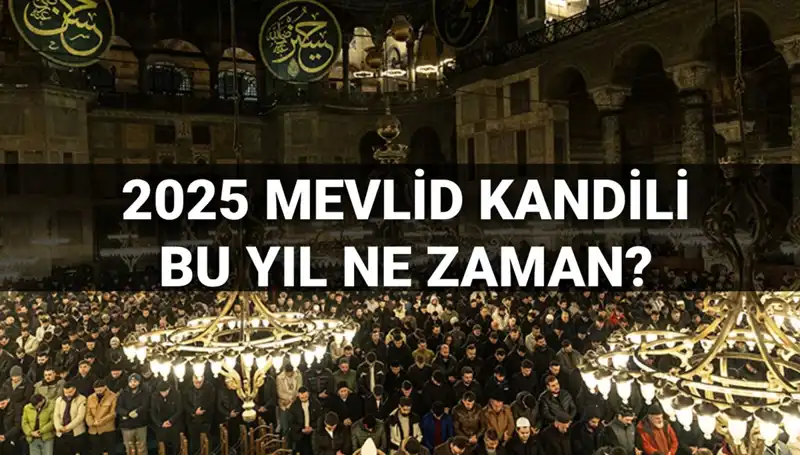 2025 Mevlid Kandili Ne Zaman? Diyanet'ten Önemli Açıklama Geldi!