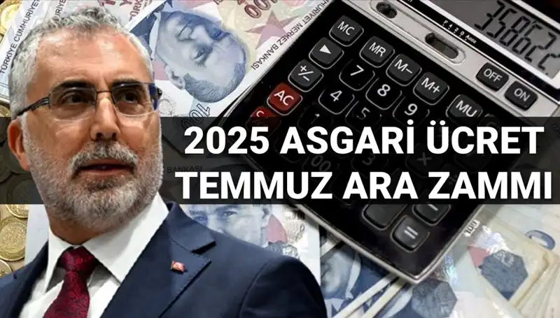 Temmuz’da Asgari Ücrette Ara Zam Olacak mı? Beklentiler ve Açıklamalar