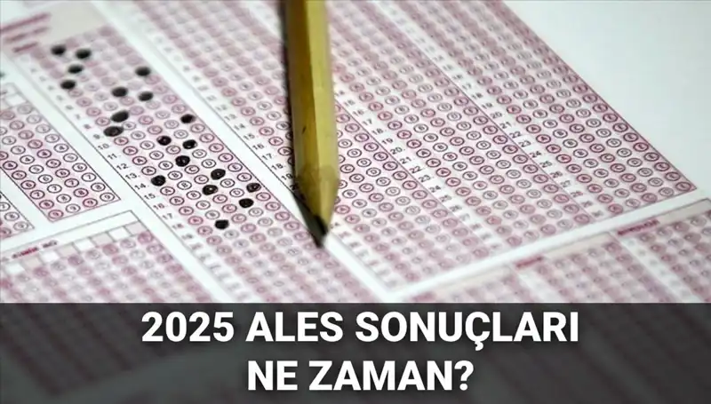 ALES Sonuçları Ne Zaman Açıklanacak? ÖSYM'den Kritik Tarih Duyuruldu!