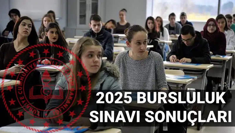 2025 MEB Bursluluk Sınavı Sonuçları İçin Tarih Belli Oldu!