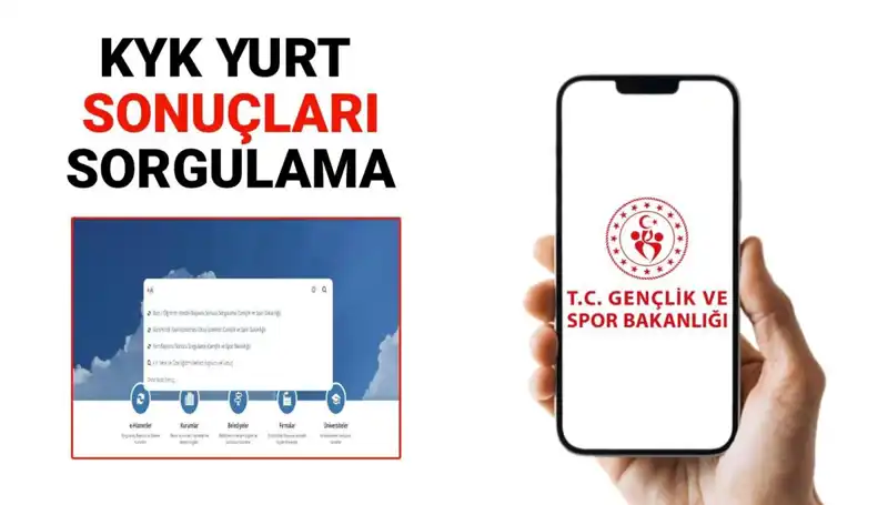 GSB KYK Yurt Sonuçları 2025-2026: Yerleştirme Sonuçları Açıklandı mı?