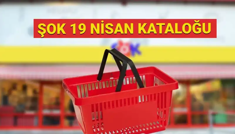 19 Nisan'da ŞOK Market'te Hangi Ürünler Sizi Bekliyor?