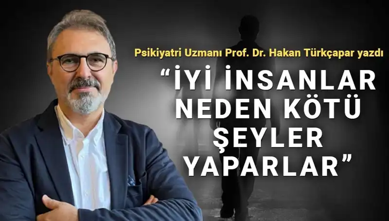 İyi İnsanların Kötü Şeyler Yapma Nedenleri: Kahraman Olmanın Sırları