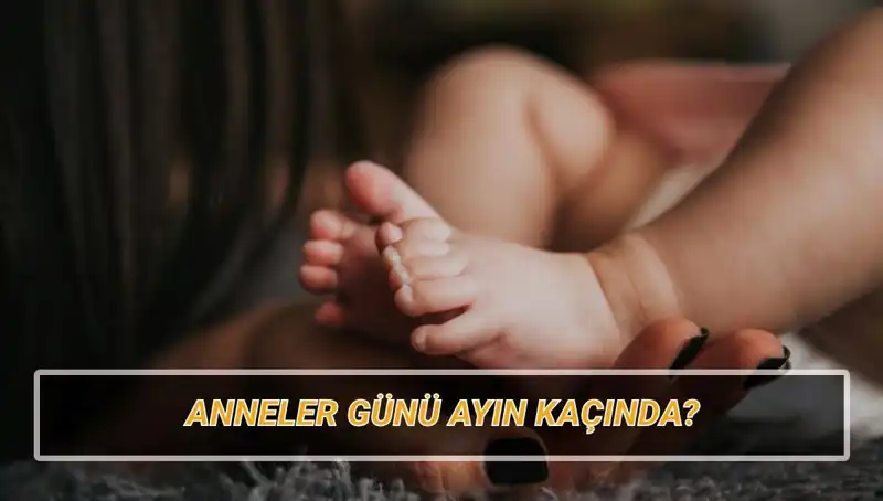 2025 Anneler Günü Hangi Güne Denk Geliyor? Tarihçesi ve Anlamı