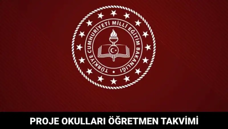 Proje Okulları Öğretmen Atama Takvimi: Sonuçlar Ne Zaman Belli Olacak?